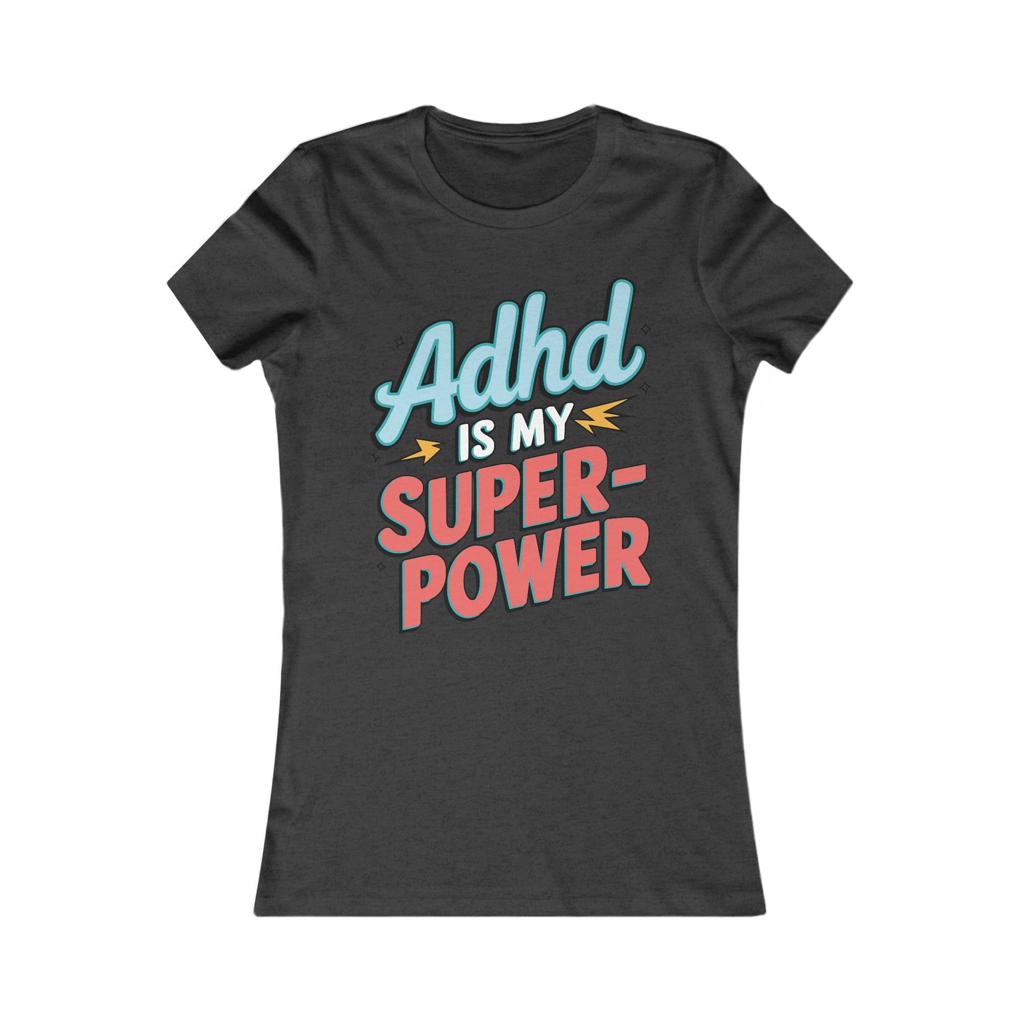 ADHD Is My Superpower β Empowering Graphic Tee π₯