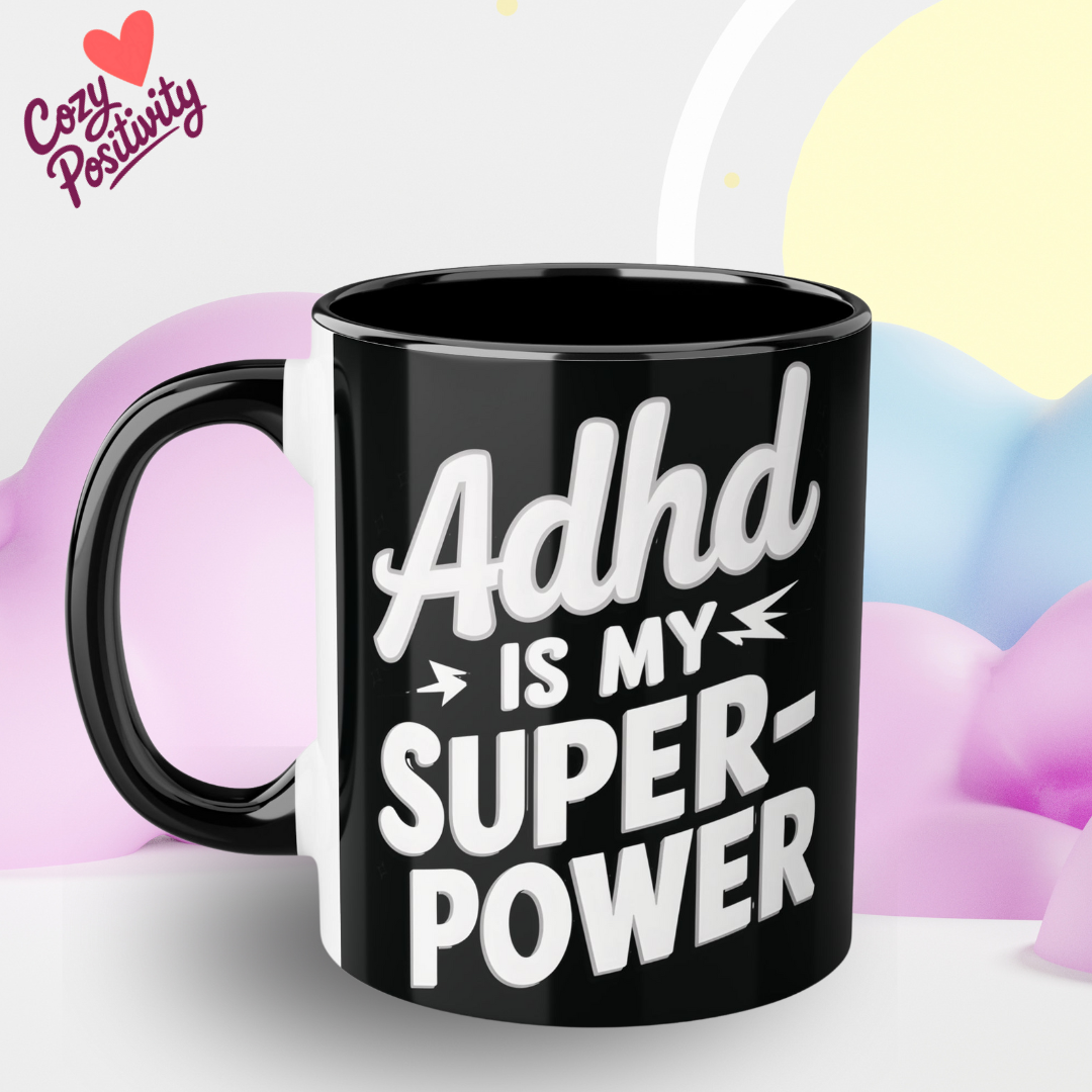 ADHD Is My Superpower – Bold & Empowering Mug ☕⚡