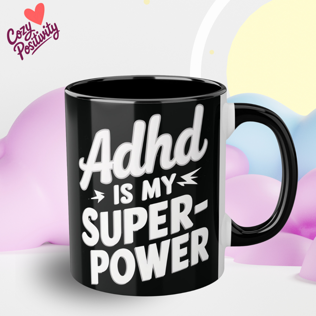 ADHD Is My Superpower – Bold & Empowering Mug ☕⚡