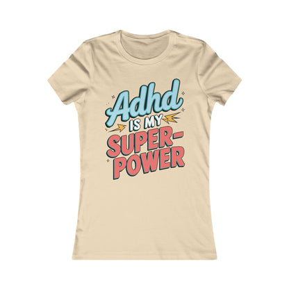 ADHD Is My Superpower – Empowering Graphic Tee 💥